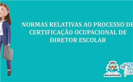 Processo de Certificação Ocupacional de Diretor escolar.