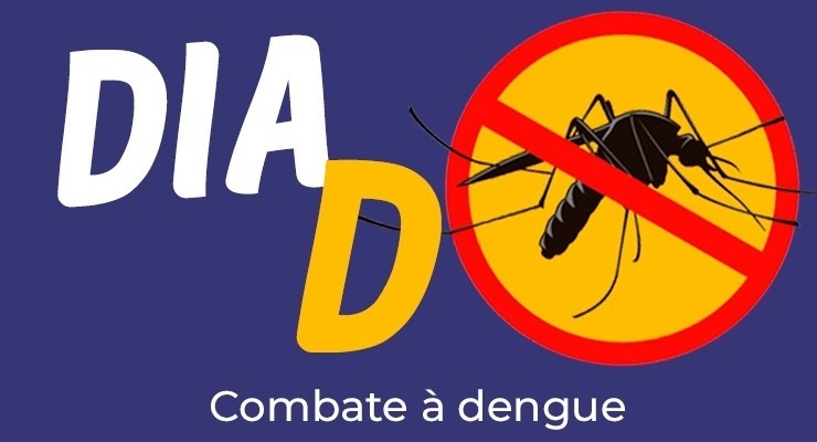 Dia "D" de combate a Dengue