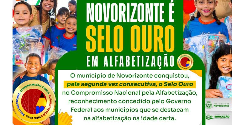 Pela segunda vez consecutiva, Novorizonte é Selo Ouro em Alfabetização!