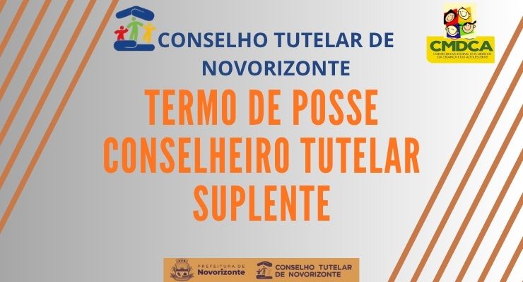 Divulgação do Termo de Posse Conselho Tutelar Suplente!